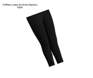 TuffRider Ladies EcoGreen Bamboo Tights