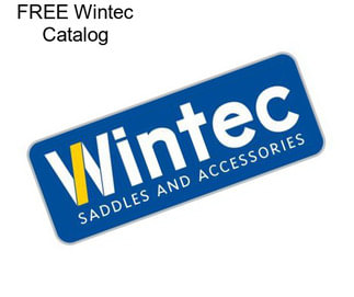 FREE Wintec Catalog