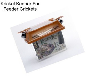 Kricket Keeper For Feeder Crickets