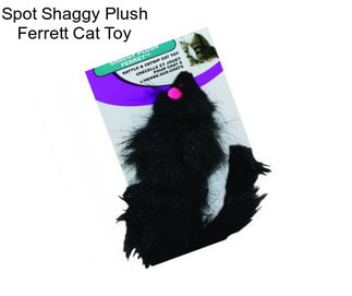 Spot Shaggy Plush Ferrett Cat Toy