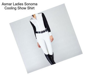 Asmar Ladies Sonoma Cooling Show Shirt