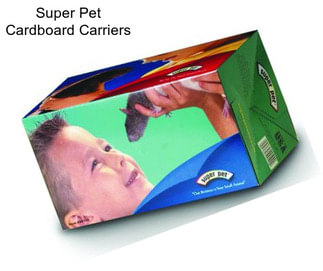 Super Pet Cardboard Carriers