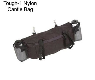 Tough-1 Nylon Cantle Bag