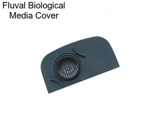 Fluval Biological Media Cover