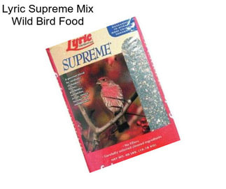 Lyric Supreme Mix Wild Bird Food