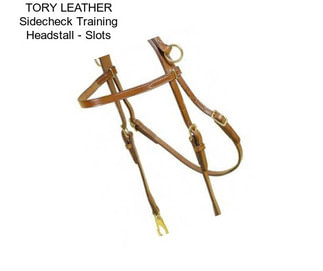 TORY LEATHER Sidecheck Training Headstall - Slots