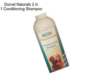 Durvet Naturals 2 in 1 Conditioning Shampoo