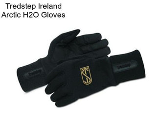 Tredstep Ireland Arctic H2O Gloves