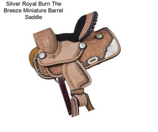 Silver Royal Burn The Breeze Miniature Barrel Saddle