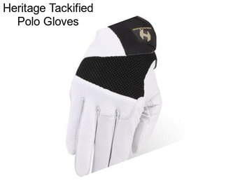 Heritage Tackified Polo Gloves