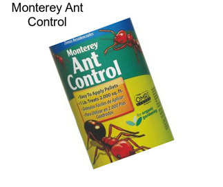 Monterey Ant Control