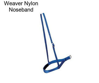 Weaver Nylon Noseband