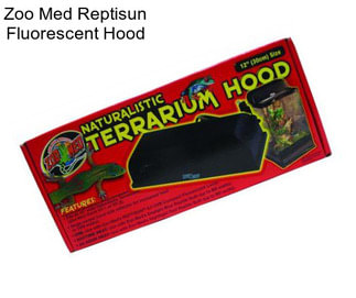 Zoo Med Reptisun Fluorescent Hood