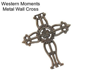 Western Moments Metal Wall Cross