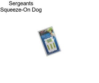 Sergeants Squeeze-On Dog