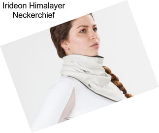 Irideon Himalayer Neckerchief