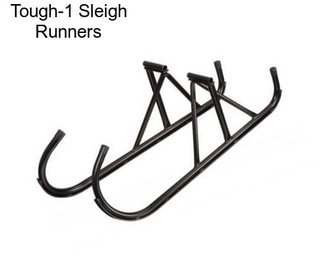 Tough-1 Sleigh Runners