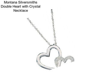 Montana Silversmiths Double Heart with Crystal Necklace