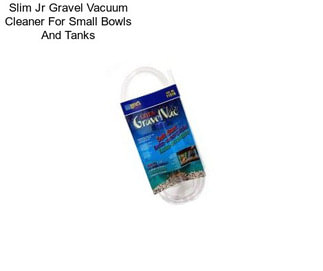 Slim Jr Gravel Vacuum Cleaner For Small Bowls And Tanks