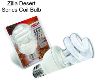 Zilla Desert Series Coil Bulb