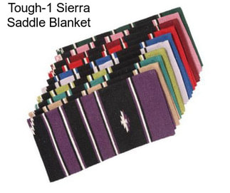 Tough-1 Sierra Saddle Blanket