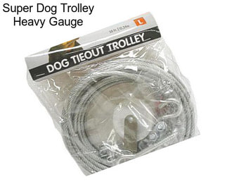 Super Dog Trolley Heavy Gauge