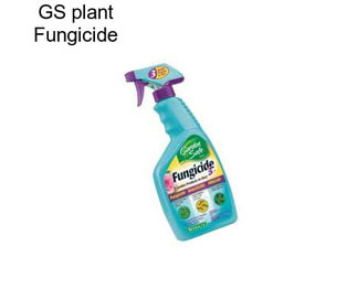 GS plant Fungicide