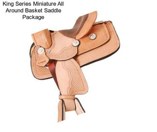 King Series Miniature All Around Basket Saddle Package