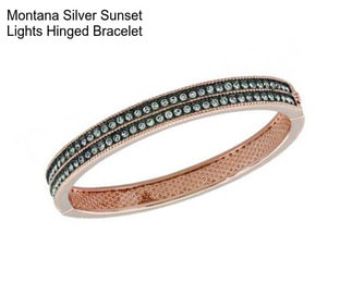 Montana Silver Sunset Lights Hinged Bracelet