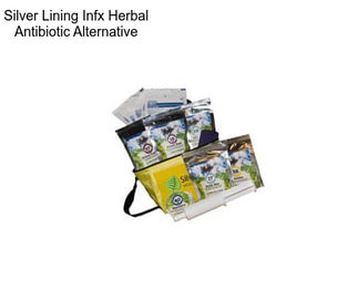 Silver Lining Infx Herbal Antibiotic Alternative