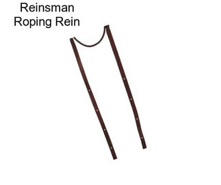 Reinsman Roping Rein