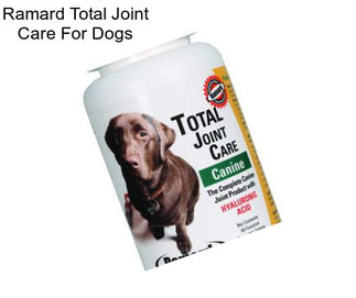 Ramard Total Joint Care For Dogs