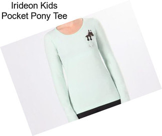 Irideon Kids Pocket Pony Tee