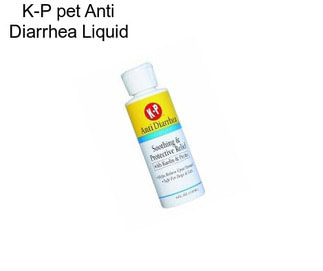 K-P pet Anti Diarrhea Liquid