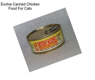Evolve Canned Chicken Food For Cats
