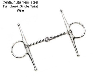 Centaur Stainless steel Full cheek Single Twist Wire