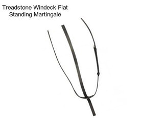 Treadstone Windeck Flat Standing Martingale