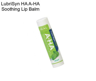 LubriSyn HA A-HA Soothing Lip Balm