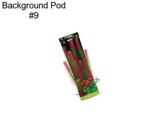 Background Pod #9