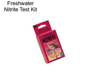 Freshwater Nitrite Test Kit