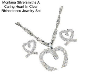 Montana Silversmiths A Caring Heart In Clear Rhinestones Jewelry Set