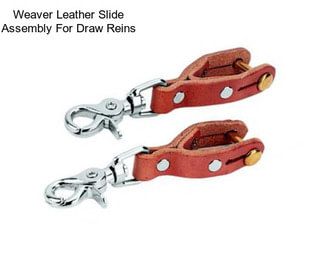 Weaver Leather Slide Assembly For Draw Reins