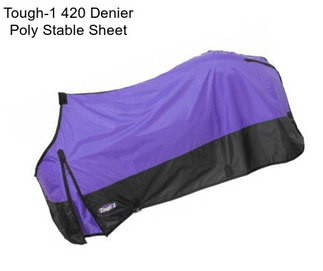 Tough-1 420 Denier Poly Stable Sheet