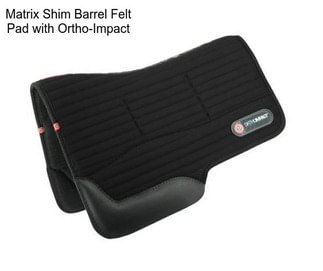 Matrix Shim Barrel Felt Pad with Ortho-Impact