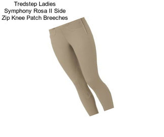 Tredstep Ladies Symphony Rosa II Side Zip Knee Patch Breeches