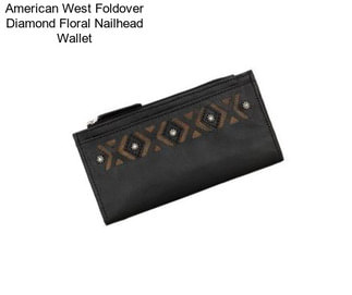 American West Foldover Diamond Floral Nailhead Wallet
