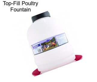 Top-Fill Poultry Fountain