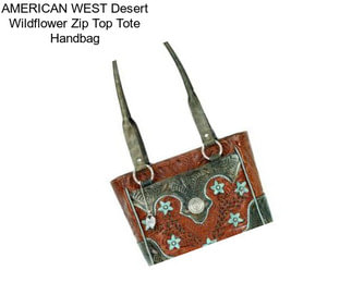 AMERICAN WEST Desert Wildflower Zip Top Tote Handbag