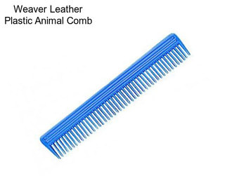Weaver Leather Plastic Animal Comb