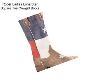 Roper Ladies Lone Star Square Toe Cowgirl Boots